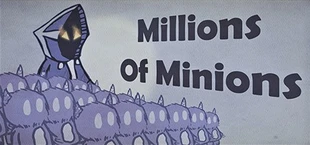 Millions of Minions: An Underground Adventure