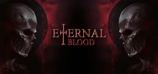 ETERNAL BLOOD