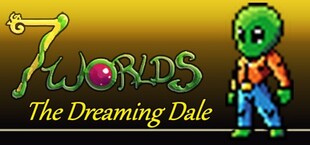 7WORLDS: The Dreaming Dale