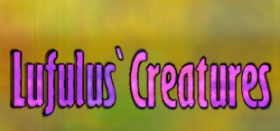 Lufulus' Creatures
