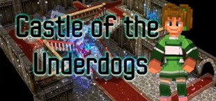 Castle of the Underdogs : Episode 1