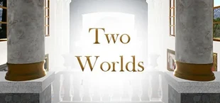 Two Worlds - The 3D Art Gallery