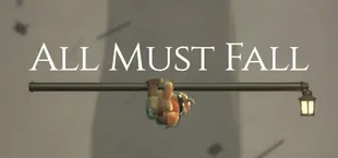 All Must Fall