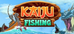 Kaiju Fishing