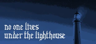 No one lives under the lighthouse Director's cut