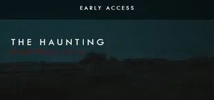 The Haunting: Blood Water Curse (EARLY ACCESS)