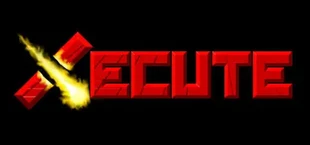 XECUTER/ XECUTE - LEGACY EDITION