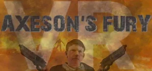 Axeson's Fury VR