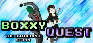 BoxxyQuest: The Gathering Storm