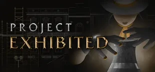 Project Exhibited