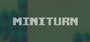 MiniTurn