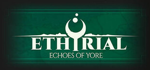 Ethyrial: Echoes of Yore