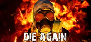 Die Again: Prologue