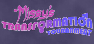 Missy's Transformation Tournament