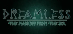 Dreamless: The Madness from the Sea