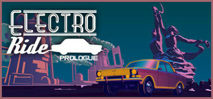 Electro Ride Prologue