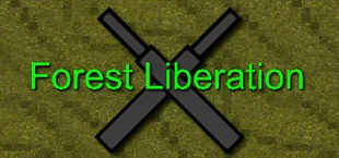 Forest Liberation