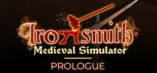 Игра Ironsmith Medieval Simulator: Prologue Ironsmith Medieval Simulator: Prologue