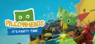Pillowheads: It's Party Time
