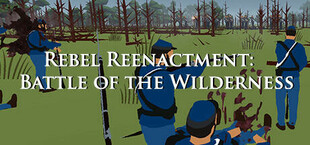 Rebel Reenactment: Battle of the Wilderness