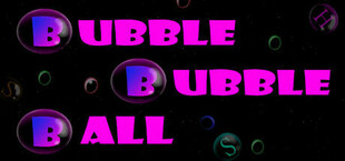 BubbleBubbleBall
