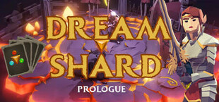 Dreamshard: Prologue