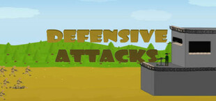 Defensive Attacks