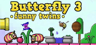Butterfly 3. Funny Twins.