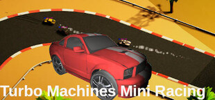 Turbo Machines Mini Racing