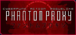 Phantom Proxy