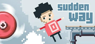 Sudden Way
