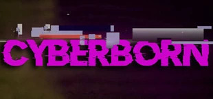 Игра CyberBorn CyberBorn