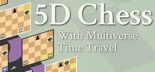 5D Chess With Multiverse Time Travel