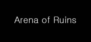 Arena of Ruins