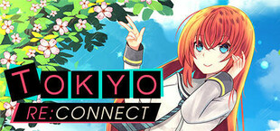 Tokyo Re:Connect
