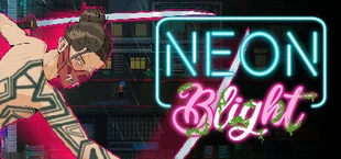 Neon Blight