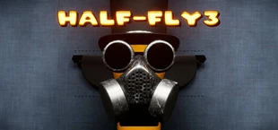 Half-Fly3
