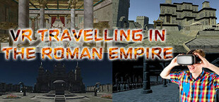 VR Travelling in the Roman Empire (VR Rome Time machine travel in history)