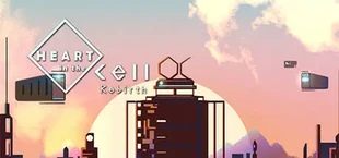 Heart in the Cell: Rebirth