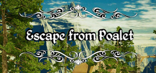 Escape from Poalet