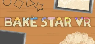 Bake Star VR