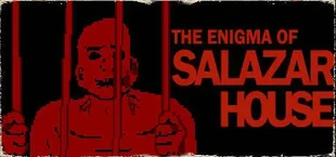 The Horror Of Salazar House