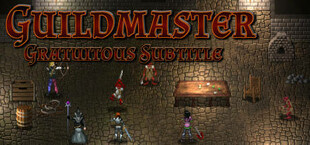 Guildmaster: Gratuitous Subtitle