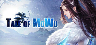 墨武群侠(Tale of MoWu)