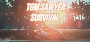 Mark Twain's Tom Sawyer: Survival Game