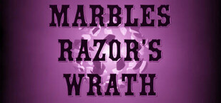 Marbles: Razor's Wrath