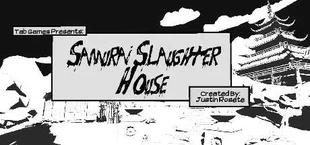Samurai Slaughter House
