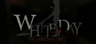 White Day VR: The Courage Test