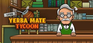 Yerba Mate Tycoon