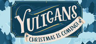 Yuligans: Christmas is Coming!